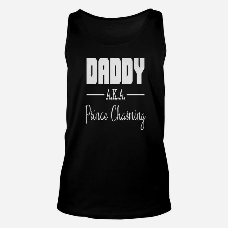 Daddy Aka Prince Charming Unisex Tank Top