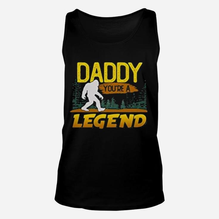 Daddy You Are A Legend Funny Bigfoot Unisex Tank Top