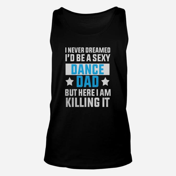 Dance Dad Funny T-shirt Unisex Tank Top
