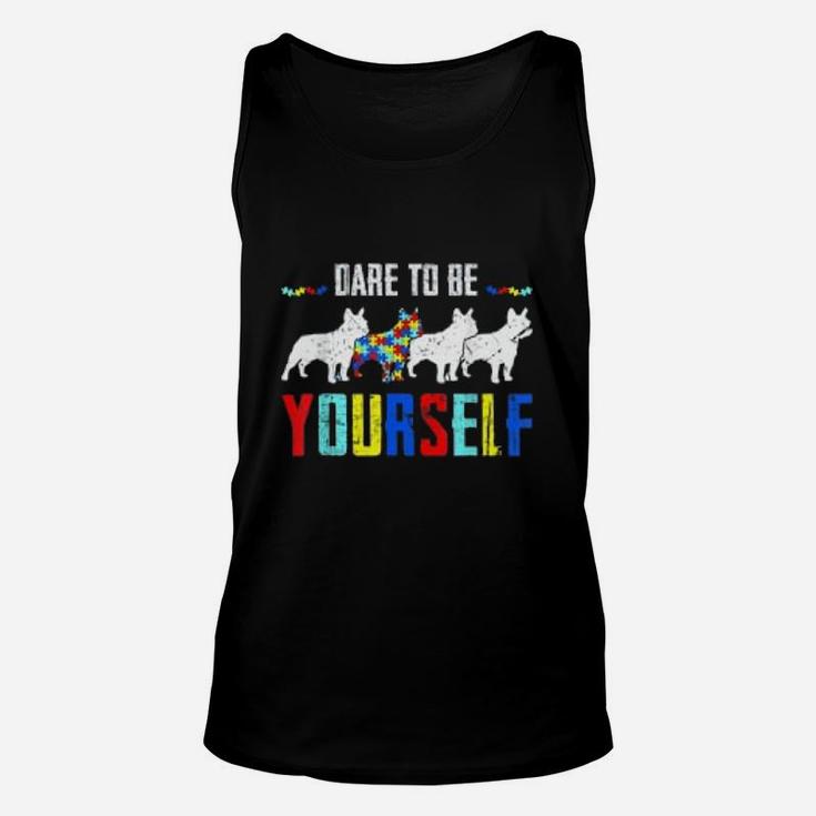 Dare To Be Yourself French Bulldog Unisex Tank Top