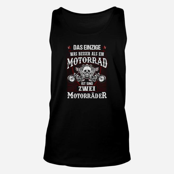 Das Einzige Was Besser Als Ein Motorrad TankTop