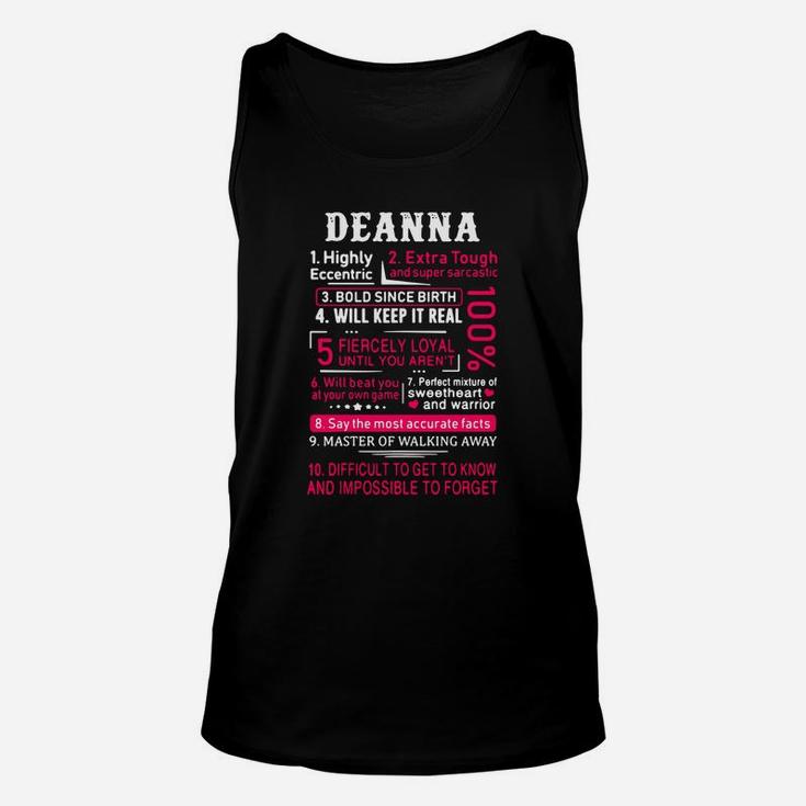 Deanna Highly Eccentric Extra Tough And Super Sarcastic Bold Since Birth Unisex Tank Top
