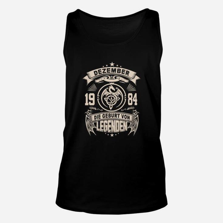 Dezember 1984 Legenden Geburtstag Unisex TankTop, Personalisiertes Design