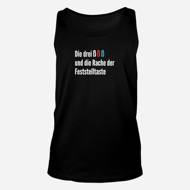 Die Drei Und Die Rache Der  TankTop