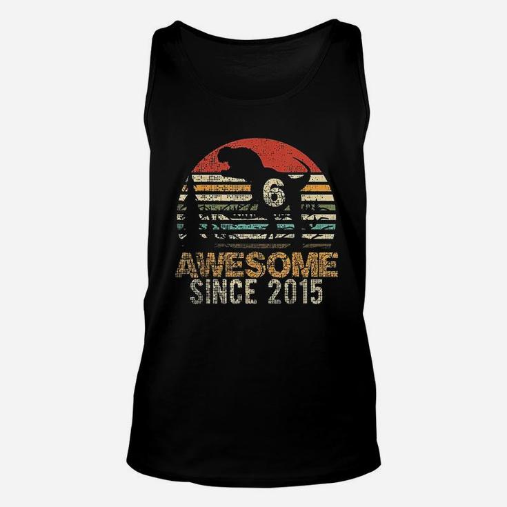 Dinosaur 6 Year Old Boy Kids Awesome Since 2015 Unisex Tank Top
