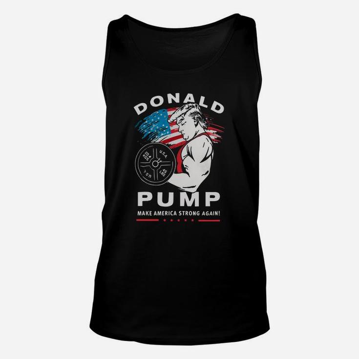 Donald Pump Make America Strong Again Unisex Tank Top