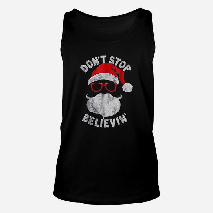Dont Stop Believing Santa Cool Glasses Christmas Unisex Tank Top