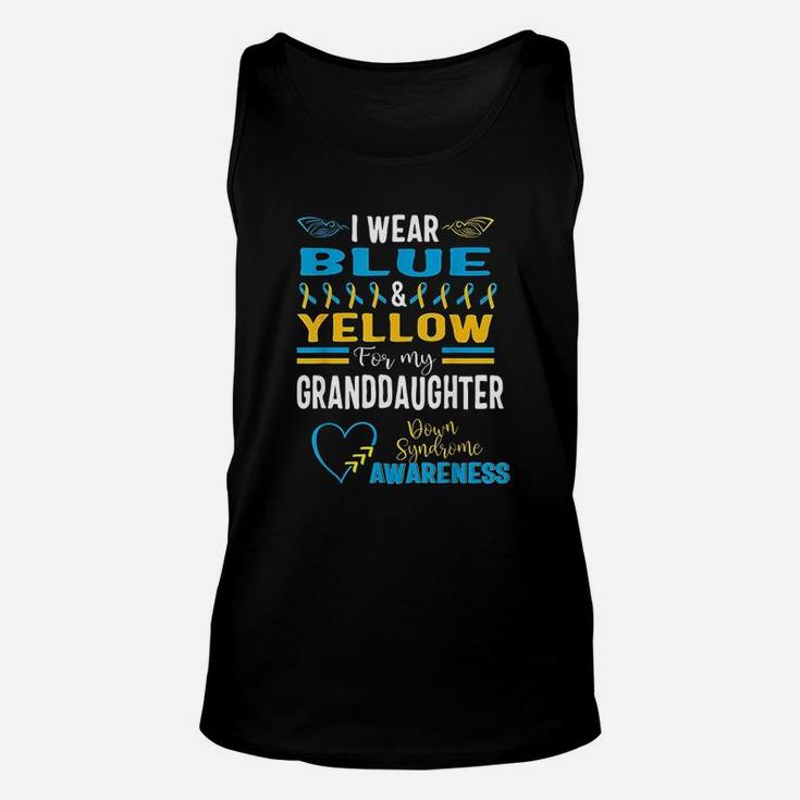 Down Syndrome Awareness I Wear Blue Yellow For Granddaughter Unisex Tank Top