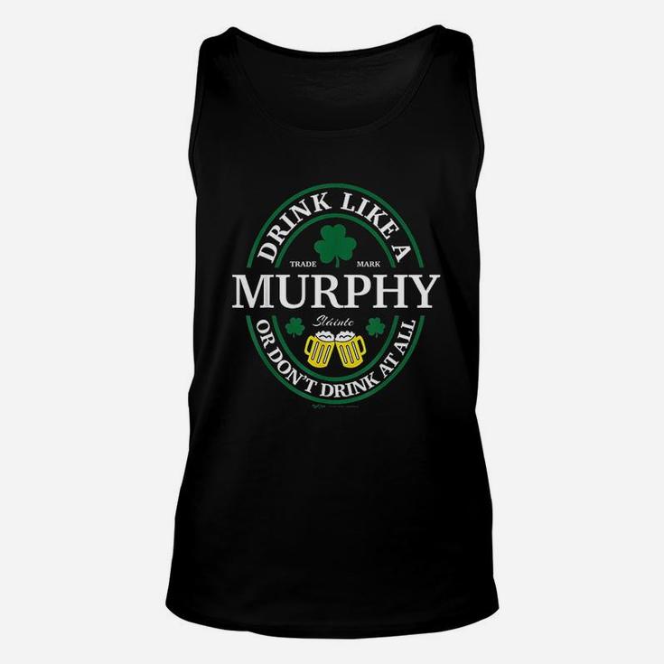 Drink Like A Murphy Shamrock St Patricks Day Unisex Tank Top