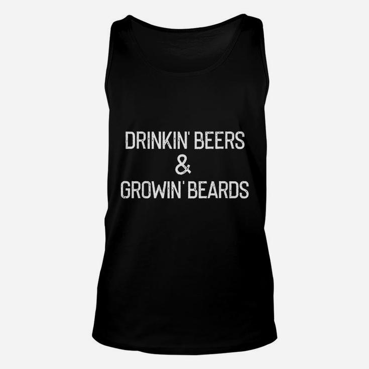 Drinking Beers And Growing Beards Funny Drinking Beer Unisex Tank Top