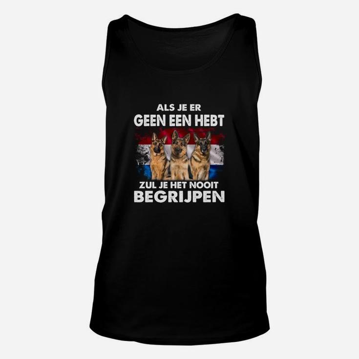 Duitse Herder Zul Je Het Nooit Begrijpen TankTop