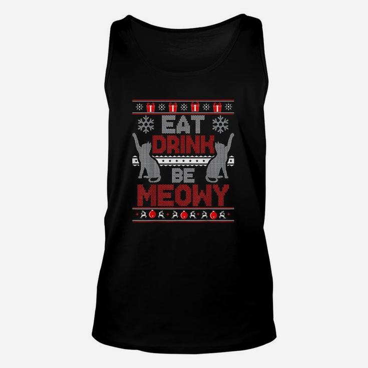 Eat Drink Be Meowy Cat Christmas Ugly Unisex Tank Top