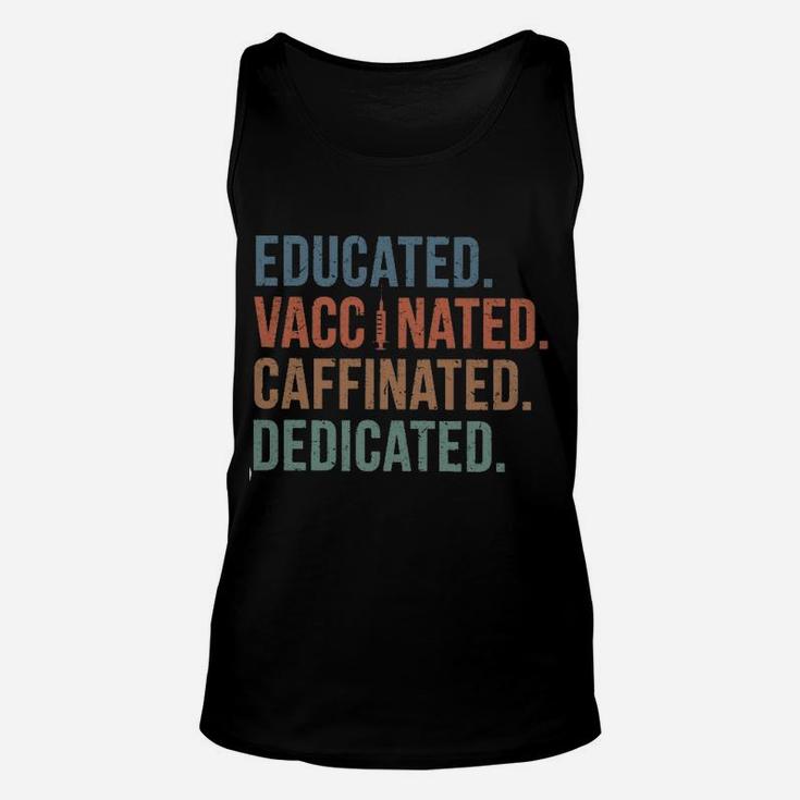 Educated Vaccinated Caffeinated Dedicated Unisex Tank Top