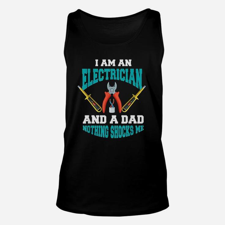 Electrician Dad Funny Electrician Father Gift Unisex Tank Top
