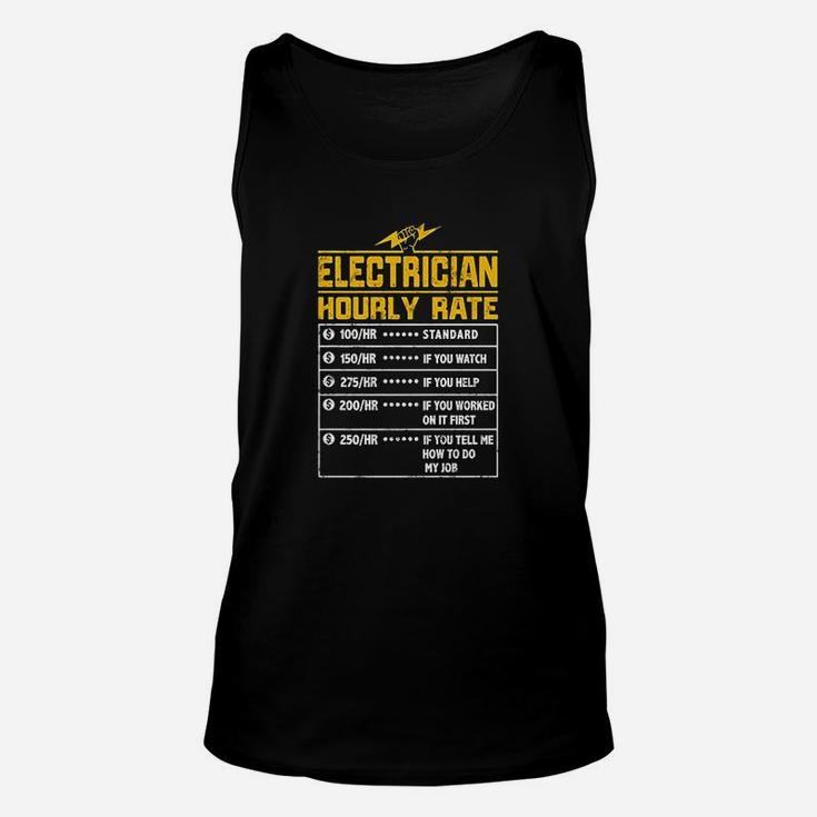 Electrician Funny Hourly Rate Gift For Electrician Dad Unisex Tank Top