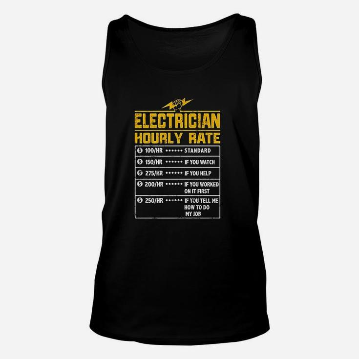 Electrician Funny Hourly Rate Gift For Electrician Dad Unisex Tank Top
