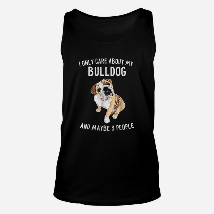 English Bulldog Lover I Only Care About Bulldog Unisex Tank Top