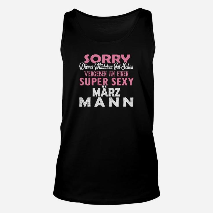 Entschuldigung Ein Einen Super Sexy Marz Mann- TankTop