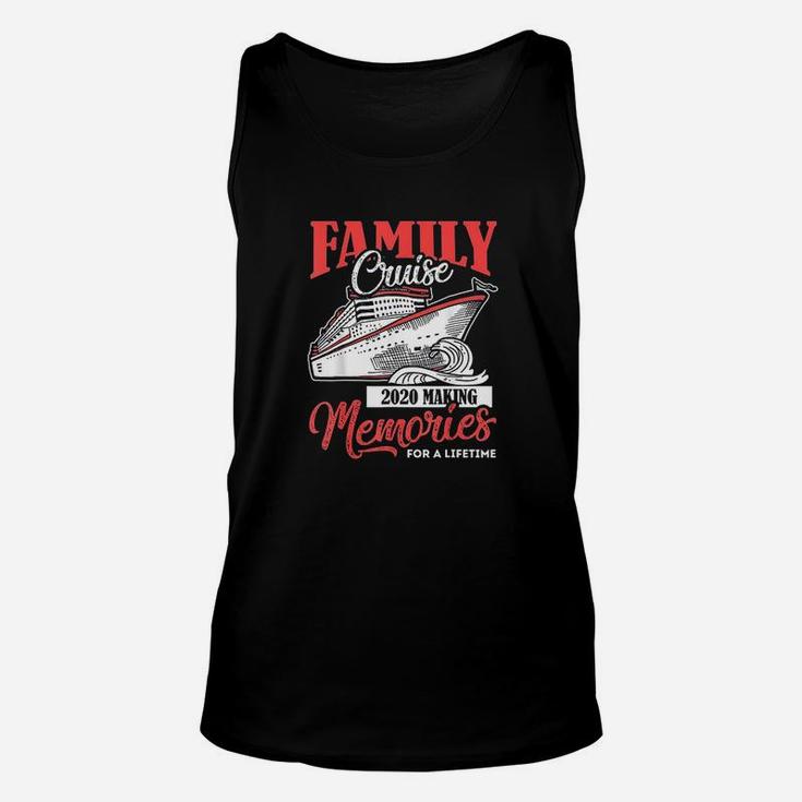Family Cruise 2020 Vacation Funny Party Trip Ship Unisex Tank Top
