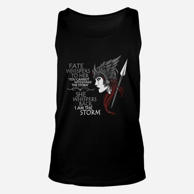 Fate Whispers To Her She Whispers Back I Am The Storm Shirt Unisex Tank Top