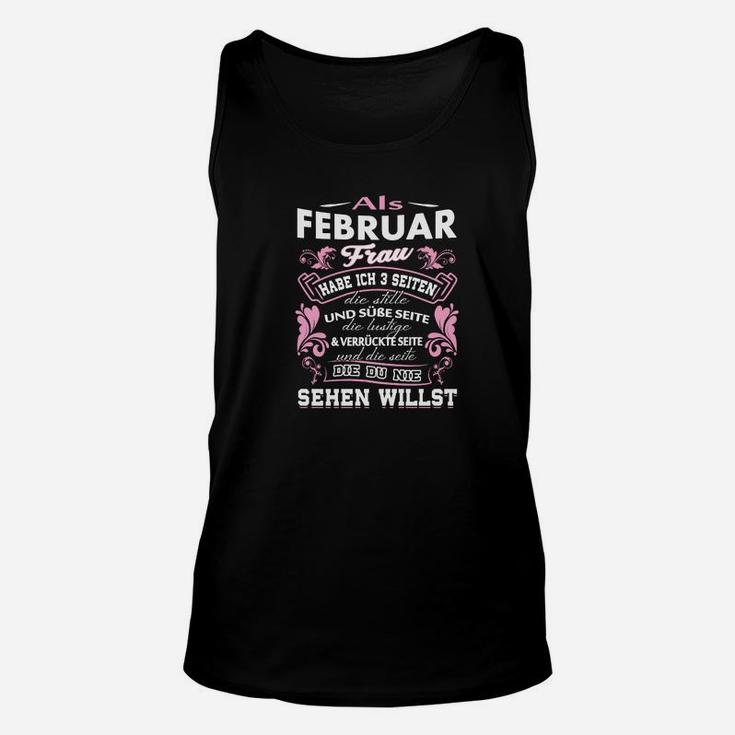 Februar Geburtstags-Unisex TankTop für Damen, Lustige Spruch Tee