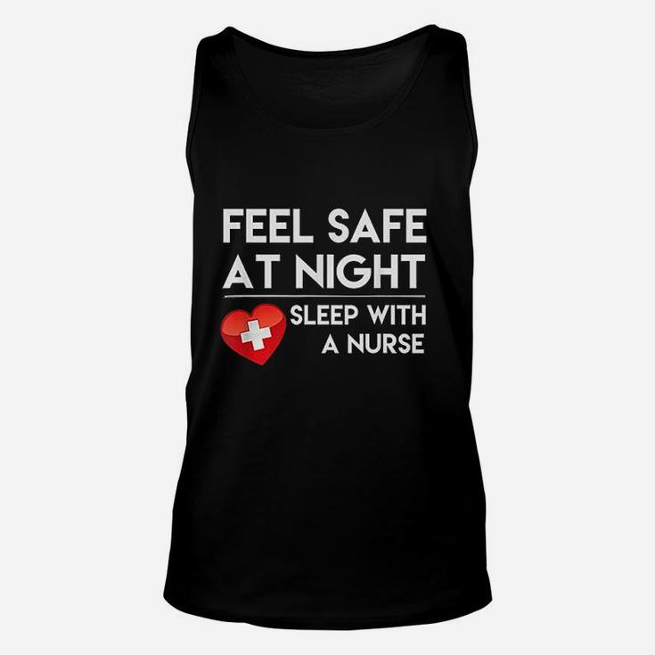 Feel Safe At Night Sleep With A Nurse Unisex Tank Top