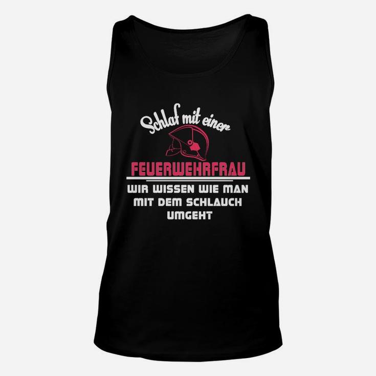 Feuerwehrfrau Unisex TankTop Schwarz, Lustiges Spruch-Motiv Tee