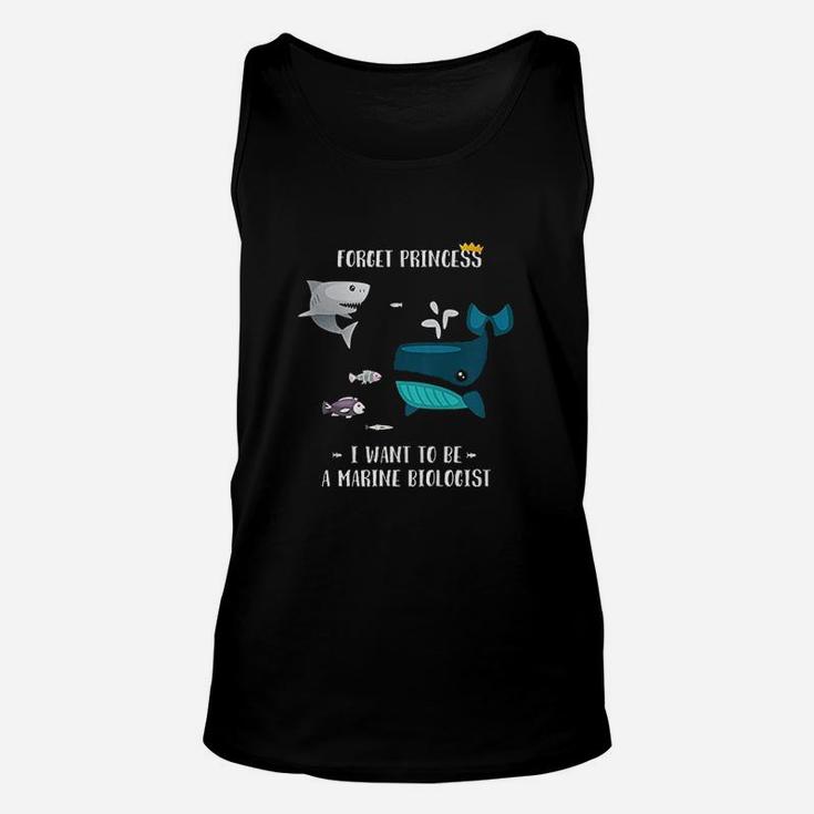 Forget Princess I Want To Be A Marine Biologist Unisex Tank Top