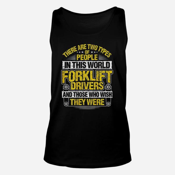 Forklift Operator Two Types Forklift Driver Unisex Tank Top
