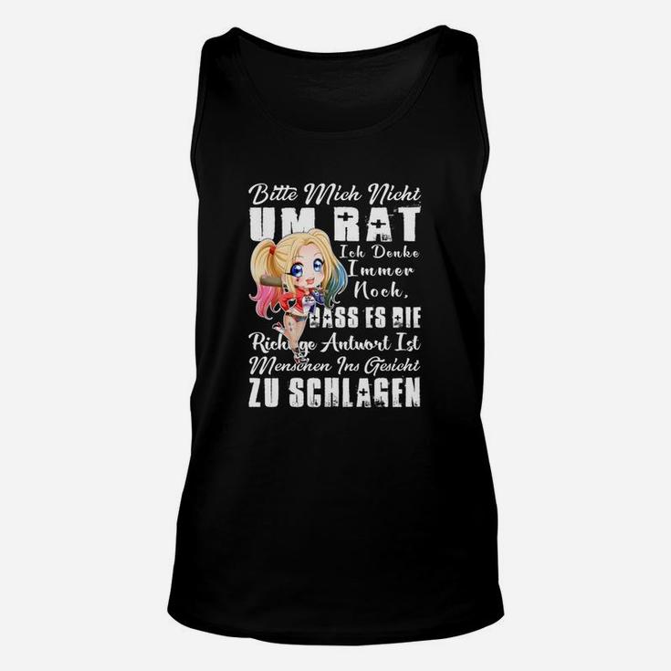 Frag Mich Nicht Unisex TankTop - Humorvolles Unisex TankTop für Direkte Menschen