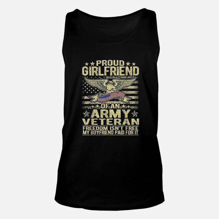 Freedom Isnt Free Proud Girlfriend Of An Army Veteran Gift Unisex Tank Top
