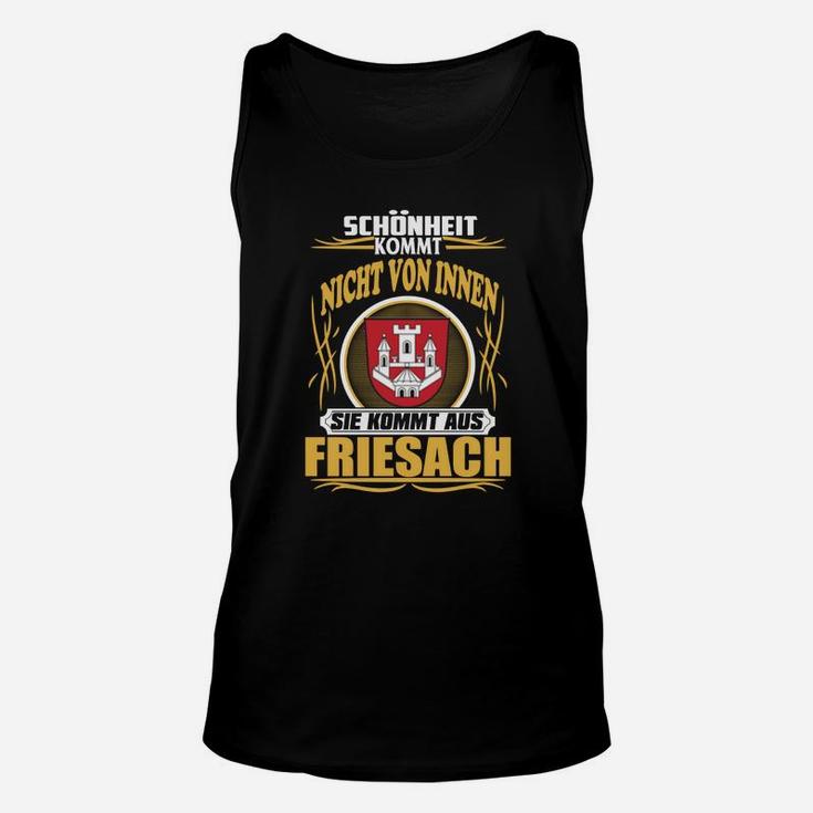 Friesach Stolz Herren Unisex TankTop, Schönheit aus Friesach Spruch