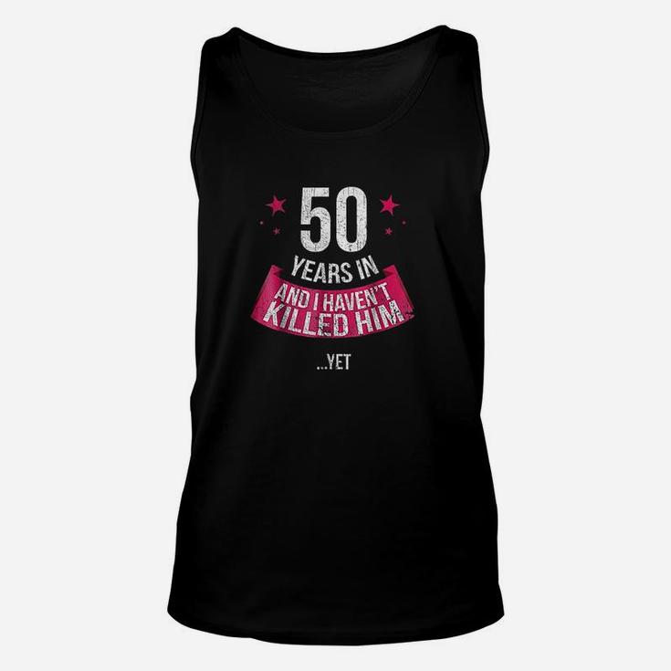 Funny 50th Wedding Anniversary Wife 50 Years Married Unisex Tank Top