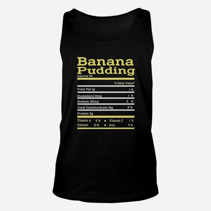 Funny Banana Pudding Nutrition Fact Thanksgiving Christmas Unisex Tank Top