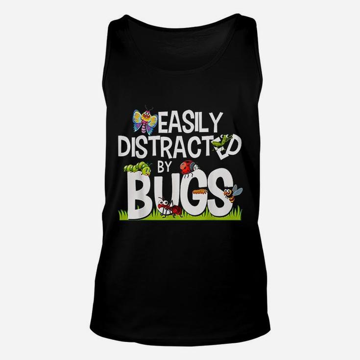 Funny Bug Insects Easily Distracted By Bugs Unisex Tank Top