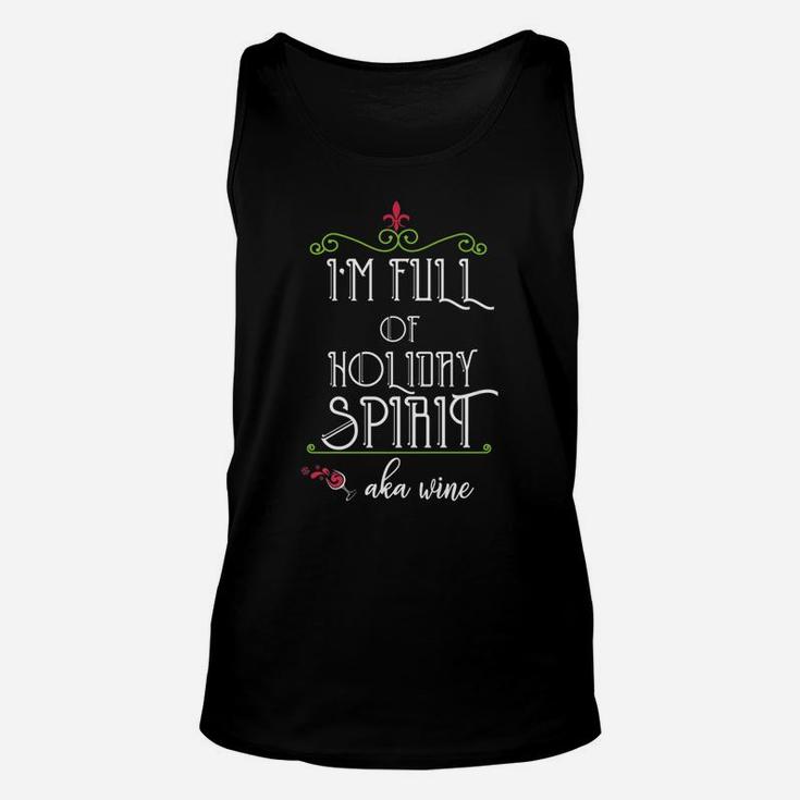 Funny Drinking Christmas Holiday Wine Spirit Unisex Tank Top