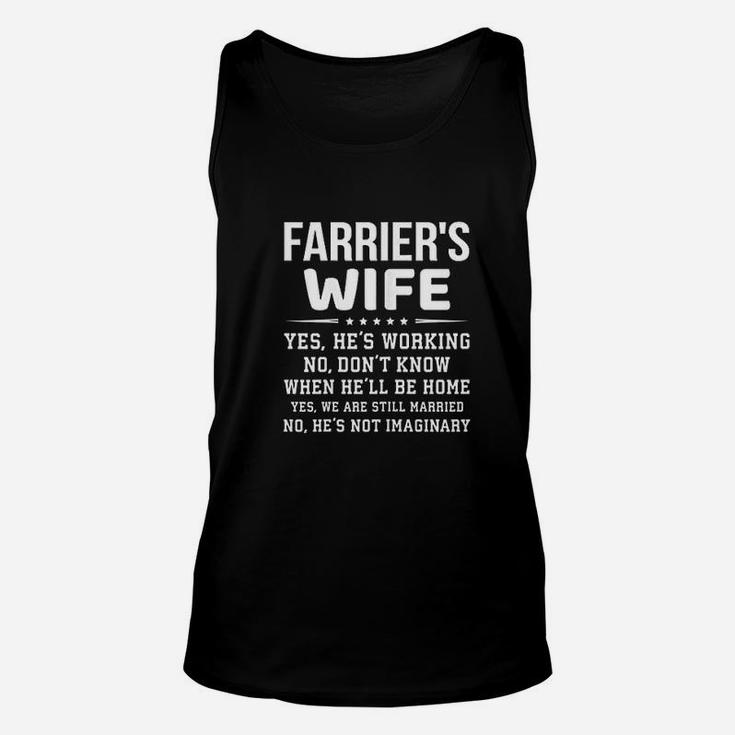 Funny Farrier Wife Family Gift Yes He Is Working Unisex Tank Top
