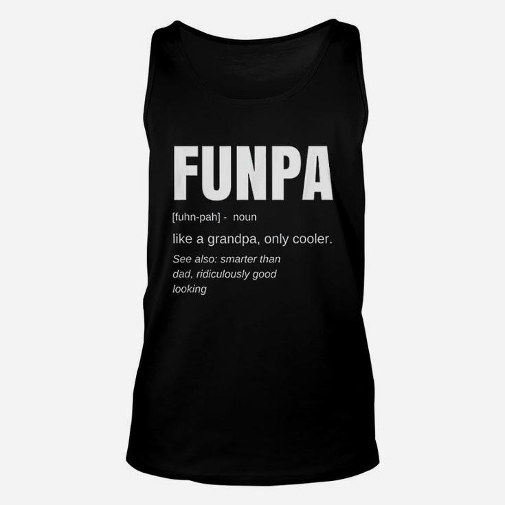 Funny Grandfather Gift Funpa Definition Unisex Tank Top
