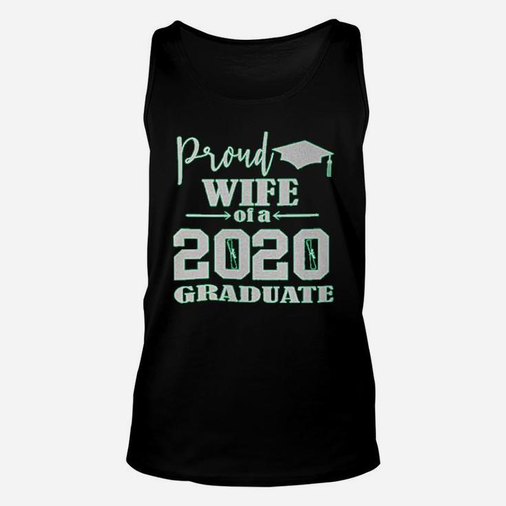 Funny Graphic Proud Wife Of A 2020 Graduate Graduation Class Senior Unisex Tank Top