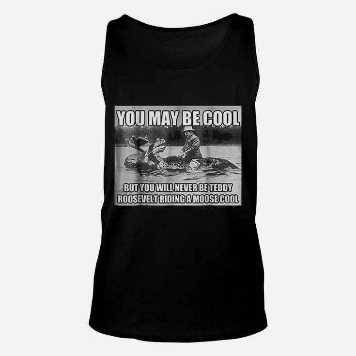 Funny Hipster Theodore Teddy Roosevelt Meme Unisex Tank Top