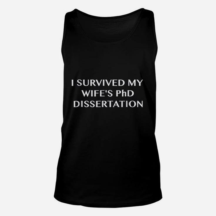 Funny I Survived My Wifes Phd Dissertation Unisex Tank Top