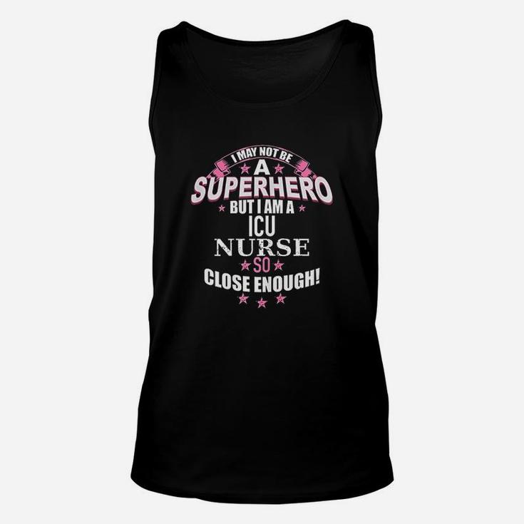 Funny Icu Nurse Superhero Gift For Nurses Unisex Tank Top