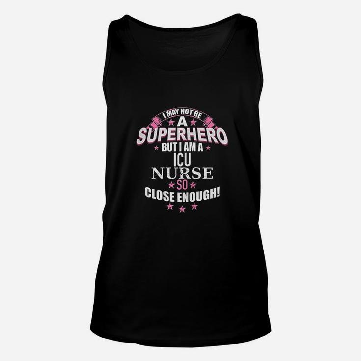 Funny Icu Nurse Superhero Gift For Nurses Unisex Tank Top