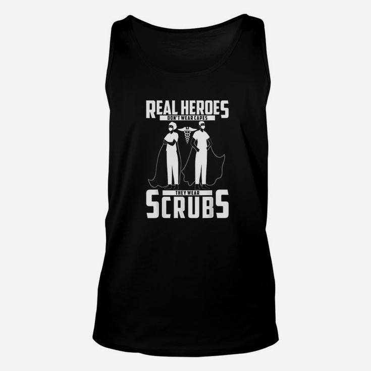 Funny Real Heroes Dont Wear Capes Nurse Unisex Tank Top