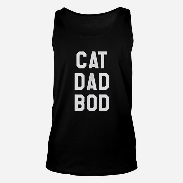 Funny Saying Cat Dad Bod Unisex Tank Top