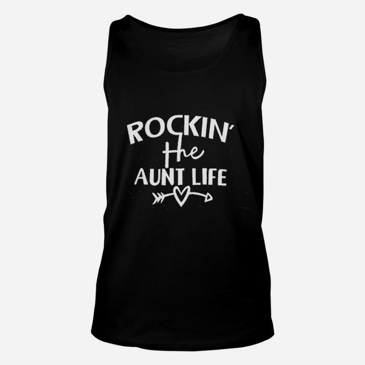 Funny Saying Rocking The Aunt Life Fun Cute Rockin Auntie Unisex Tank Top