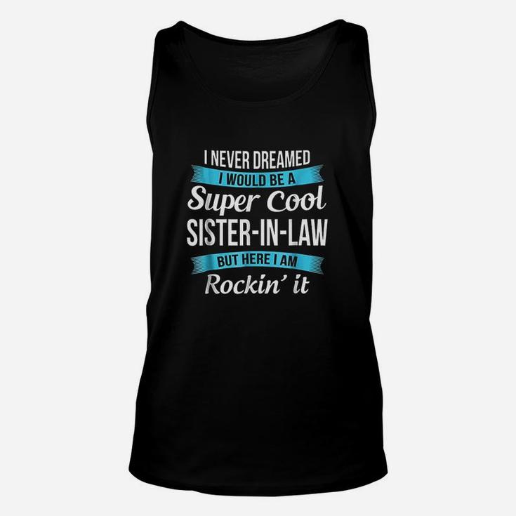 Funny Sister In Law Gift, sister presents Unisex Tank Top