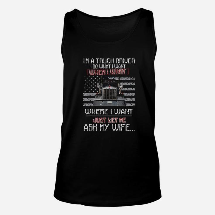 Funny Truck Driver Husband Ask My Wife Trucker Gift Unisex Tank Top