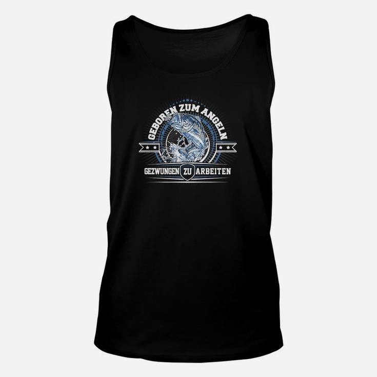 Geboren zum Angeln Unisex TankTop für Herren, Lustiges Angler-Unisex TankTop