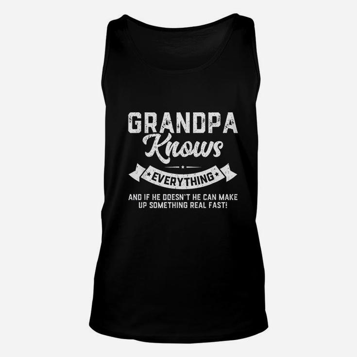 Grandpa Knows Everything 60th Gift Funny Fathers Day Unisex Tank Top